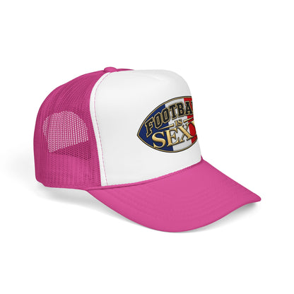 Copy of Germany Football Is Sexy Foam Trucker Hat