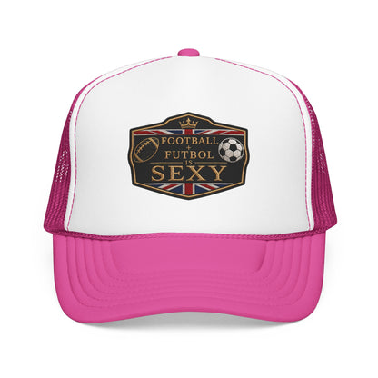 UK Football + Futbol Is Sexy Trucker Hat