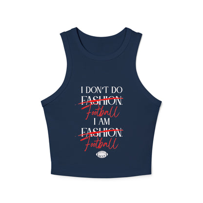 I Don’t Do Football. I Am Football. Sexy Rib Tank