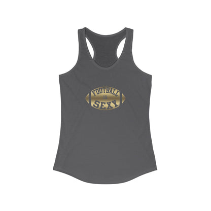 Football is Sexy Women’s Razorback Tank – Lightweight & Bold