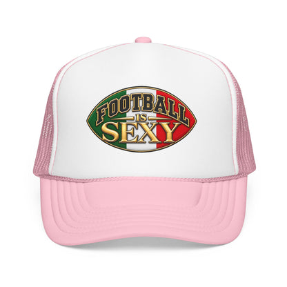 Mexico Football Is Sexy Foam Trucker Hat