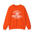 Property of Football is Sexy Crewneck Sweatshirt