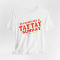 It Feels Like a Tay Tay Sunday Lounge Crew