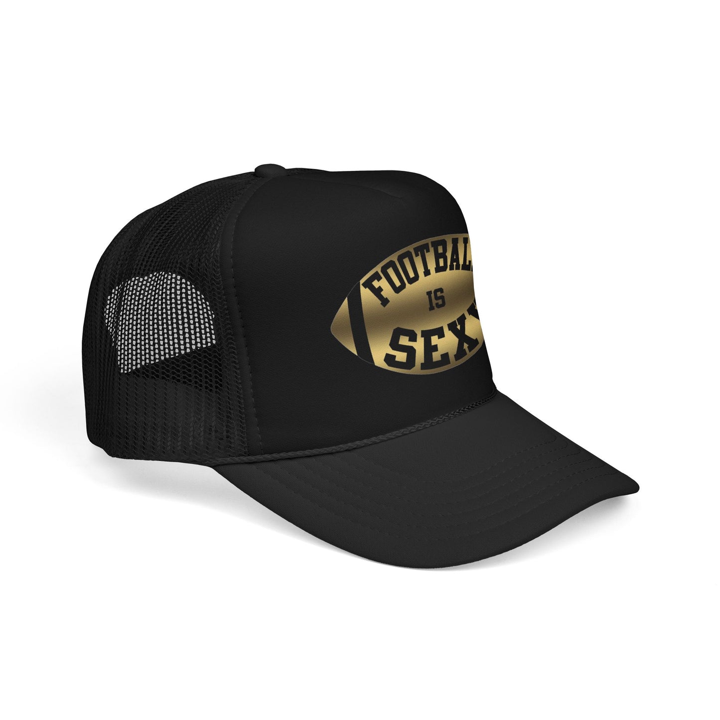 Football Is Sexy Trucker Hat (Foam)