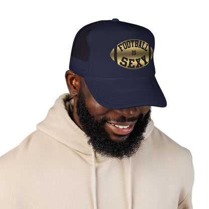 Football Is Sexy Black / Gold Logo Foam Trucker Hat