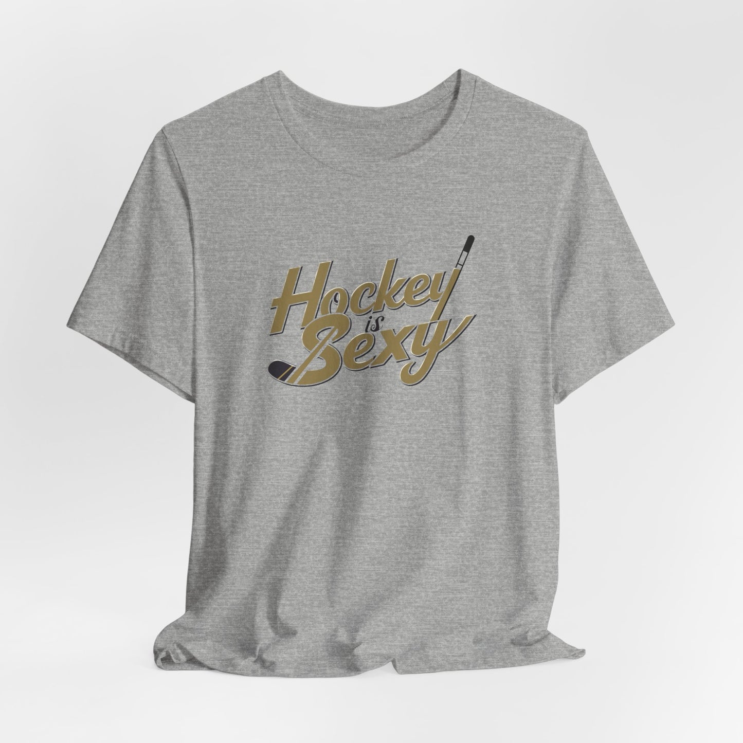 'Hockey is Sexy' Unisex Jersey Short Sleeve Tee