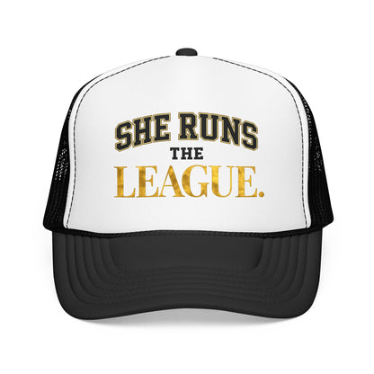 She Runs The League Foam Trucker Hat