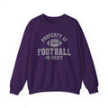 Property of Football is Sexy Crewneck Sweatshirt