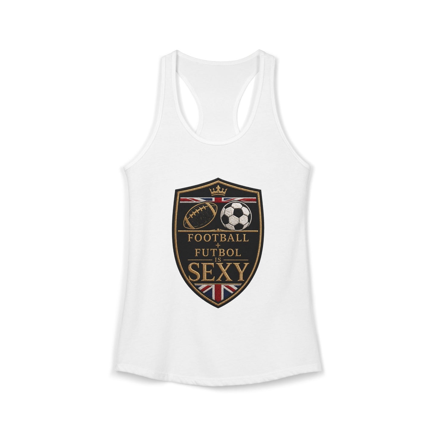 UK Football + Futbol Is Sexy White Razor Tank