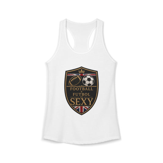 UK Football + Futbol Is Sexy White Razor Tank